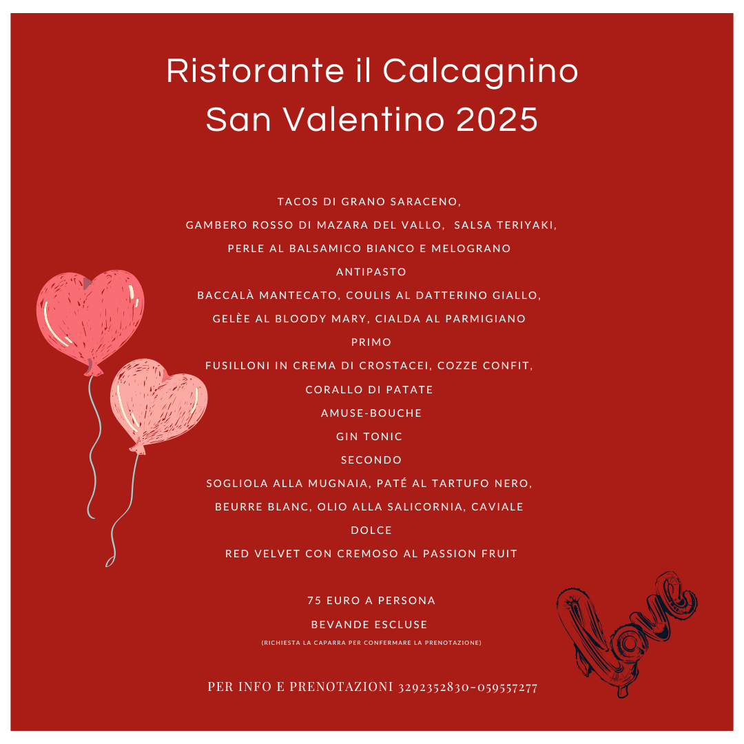 San valentino 2025 ristorante il calcagnino